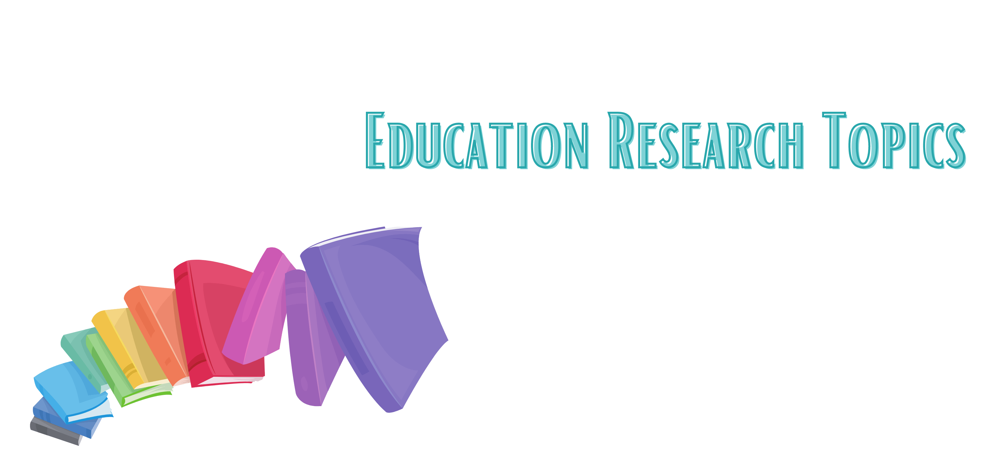 Education and Arts Research Project Topics